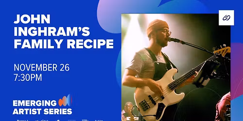 John Inghram\u2019s Family Recipe | Emerging Artist Series