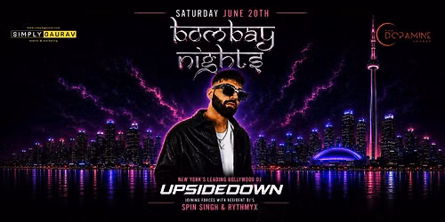 BOMBAY NIGHTS w\/ DJ UPSIDEDOWN from New York City