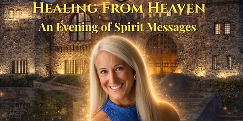 \u201cHealing from Heaven\u201d w\/ Psychic Medium Debbie Squizzero