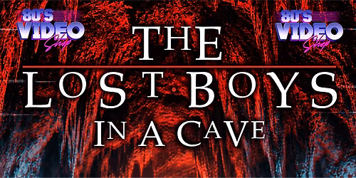 The Lost Boys in a Cave