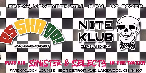 Friday Nite Ska Klub, November '25 w\/ Es Ska Go! and NITE KLUB