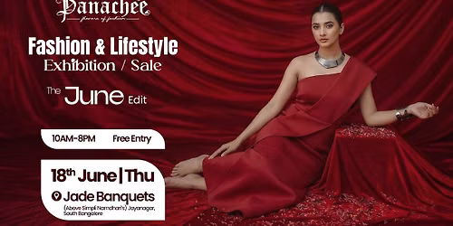 Panachee \u2013 The June Edit | Fashion & Lifestyle Exhibition Bangalore