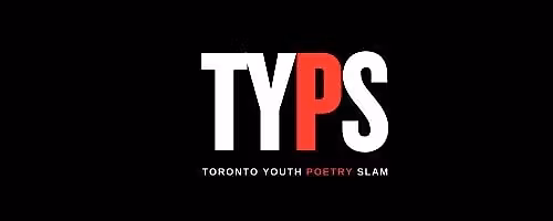 Toronto Youth Poetry Slam ft. Lex Leosis