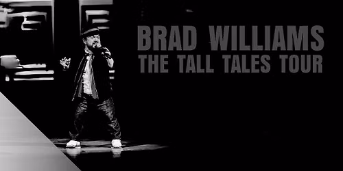 Brad Williams Tall Tales Tour