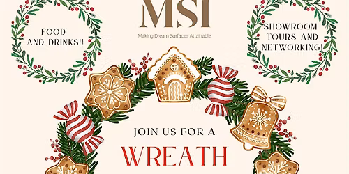 Wreath Decorating Party with MSI!