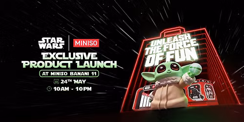 Star Wars\u2122\ufe0f x MINISO: UNLEASH THE FORCE OF FUN