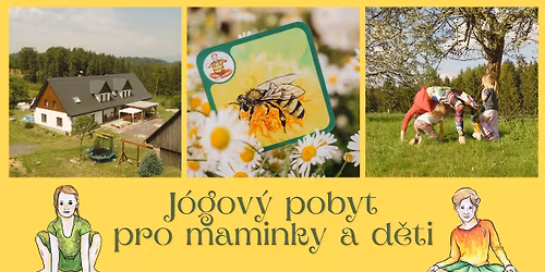 \ud83c\udf3f J\u00d3GOV\u00dd POBYT PRO MAMINKY A D\u011aTI \u2013 L\u00c9TO 2026