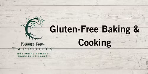 Gluten-Free Baking & Cooking
