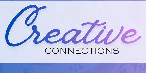 Creative Connections