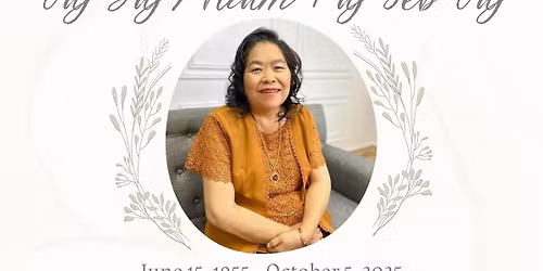 Celebrating the Life of Va Yang \/ Niam Paj Zeb Vaj