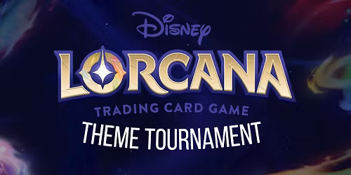 Lorcana Theme Tournament 