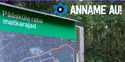Sinilille matk P\u00e4\u00e4sk\u00fcla rabas