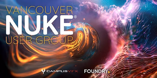 Vancouver Nuke User Group - June 2026