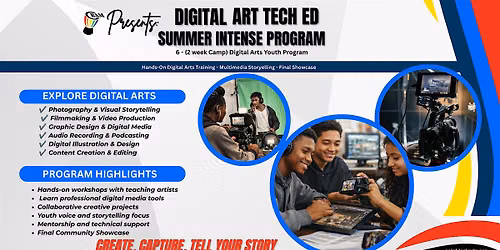 Digital Art Tech Ed Summer Intense Program