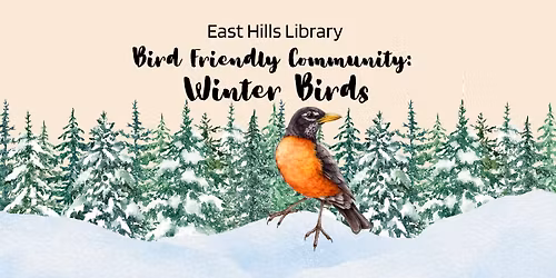 Bird Friendly Community: Winter Birds