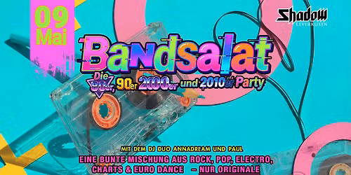 Kneipenfestival - Die 80er, 90er & 2000er Party - Bandsalat 