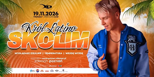 Skolim - Kr\u00f3l Latino | X-Demon Pozna\u0144