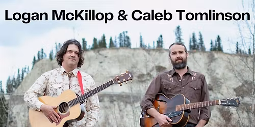 Logan McKillop & Caleb Tomlinson