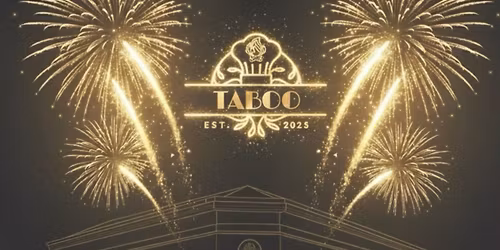 Taboo Szilveszter Party - korl\u00e1tlan \u00e9tel \u00e9s italfogyaszt\u00e1s