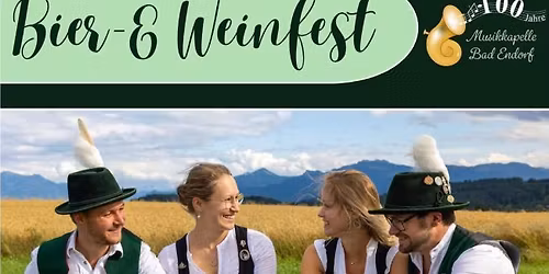 \ud83c\udf77\ud83c\udf7a Bier- & Weinfest beim Musifest Endorf 2026