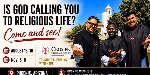Is God Calling You to Religious life? Come and See! 
