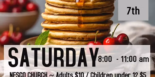PANCAKE BREAKFAST @ NESCO CHURCH