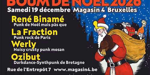 BOUM DE NO\u00cbL 2026 : REN\u00c9 BINAM\u00c9 (BE) + LA FRACTION (FR) + WERLY (BE) + OZIBUT (FR)
