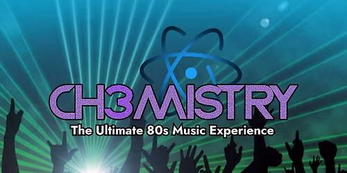 Chemistry's Ultimate 80s Dance Party @ Capt Hirams!