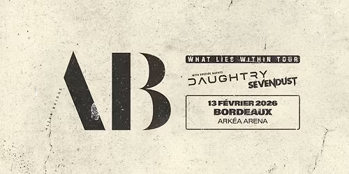 ALTER BRIDGE | BORDEAUX | Arkea Arena
