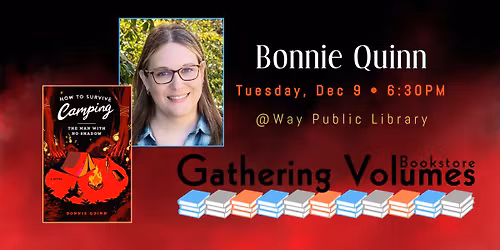 Bonnie Quinn - How To Survive Camping