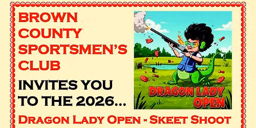 Dragon Lady Open -Registered Skeet Shoot