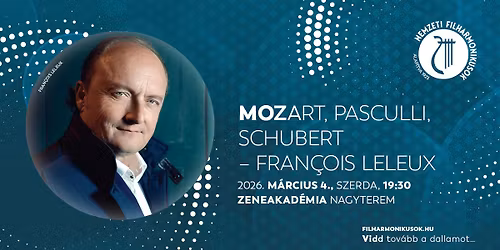 MOZART, PASCULLI, SCHUBERT \u2013 FRAN\u00c7OIS LELEUX
