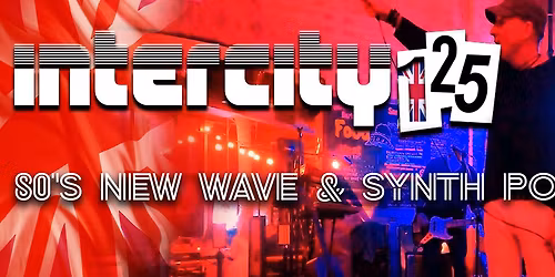 InterCity 125 - 80's night @ Diamond Spring Brewing Company
