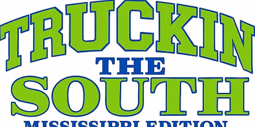 TRUCKIN the SOUTH
