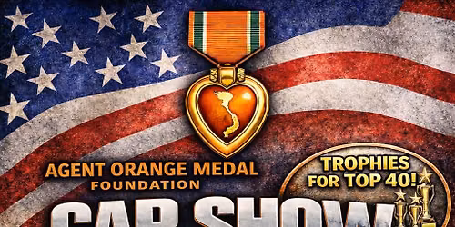 Agent Orange Medal Foundation Car Show 