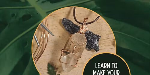 Intro to Wire Wrapping