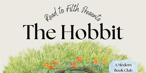 Read to Filth presents: The Hobbit
