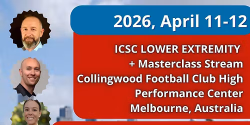 Melbourne, Australia,  FICS ICSC LOWER Extremity Seminar + Multi-dis