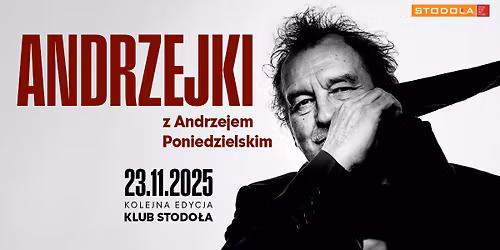 Andrzejki z Andrzejem Poniedzielskim - KOLEJNA EDYCJA - 23.11.2025, Klub Stodo\u0142a