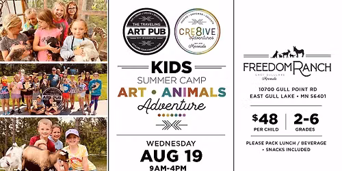 August 19 | Kids Art \u2022 Animals \u2022 Adventure Camp @ Freedom Ranch