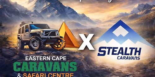 Eastern Cape Caravans X Stealth Open Day