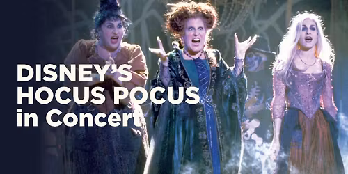 Cincinnati Symphony - Hocus Pocus In Concert at Cincinnati Music Hall
