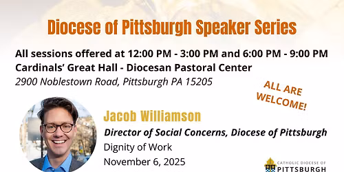 Diocese of Pittsburgh Speaker Series