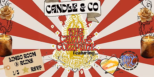 Candle Company w\/ Jessxtine and the Chaos Queens + Dead Mountain Talk