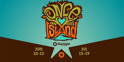 Once on This Island at RVC Starlight Theatre