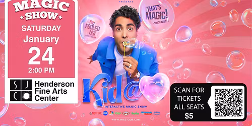 ZAK MIRZ - Magic Show: "Kid @ Heart!"