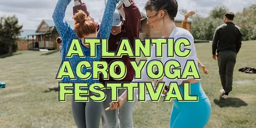 Atlantic ACRO Yoga Festival 2026
