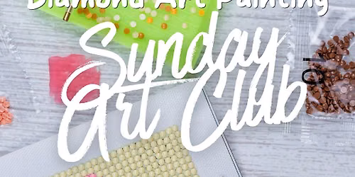 Sunday Art Club: Diamond Art Painting