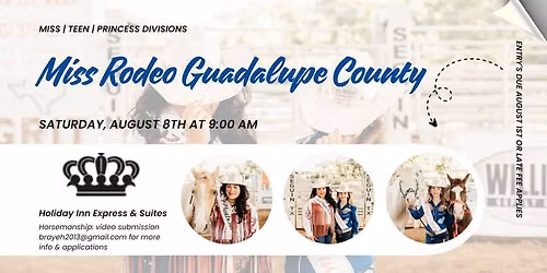 Miss Rodeo, Teen and Princess Guadalupe County