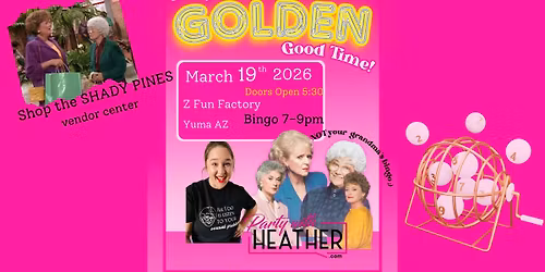 Stay Golden, Girls BINGO w\/ PartywithHeather